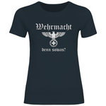 Reichsadler T-Shirt 'Wehr macht denn sowas' Damen