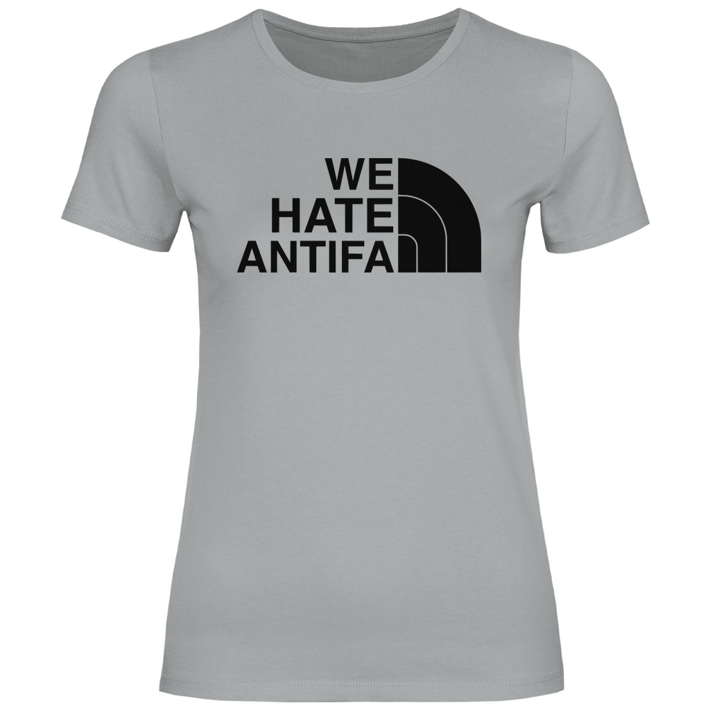 Anti Antifa T-Shirt 'We Hate Antifa' Damen - PatriotenPrint