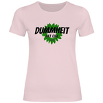 FCK Grüne T-Shirt 'Dummheit hat eine Farbe' Damen - PatriotenPrint