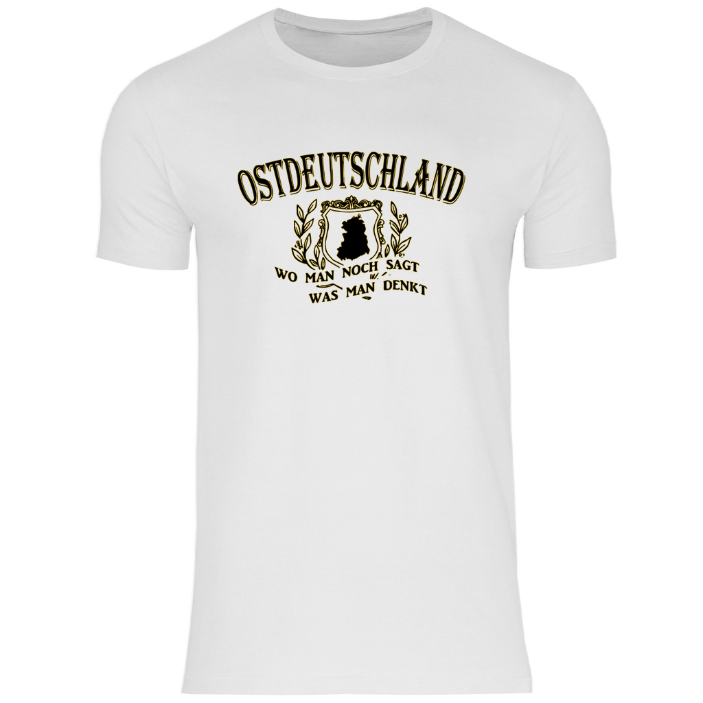 Ostdeutschland T-Shirt 'Wo man noch sagt was man denkt' Herren - PatriotenPrint