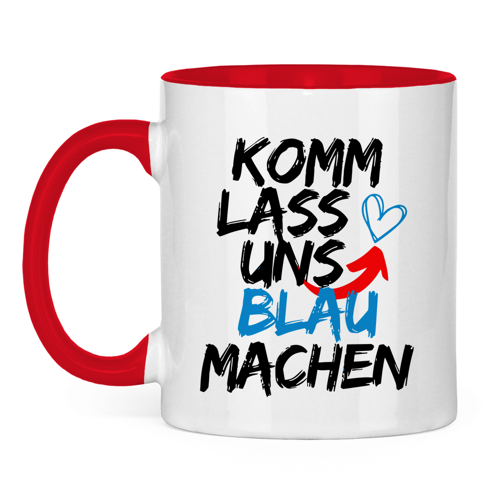 Tasse 'Komm lass uns blau machen' zweifarbig - PatriotenPrint