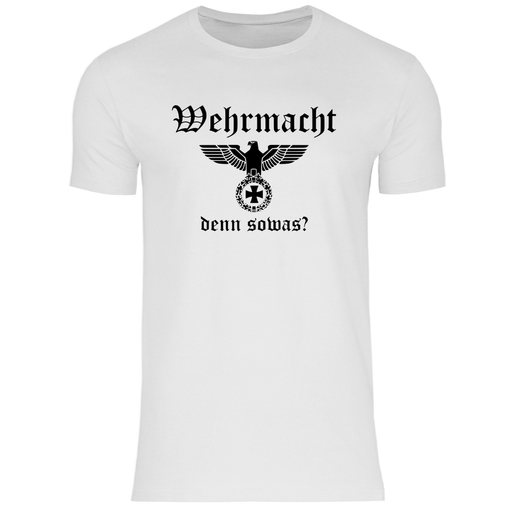 Reichsadler T-Shirt 'Wehr macht denn sowas' Herren