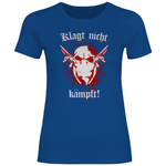 Skinhead T-Shirt 'Klagt nicht Kämpft' Damen - PatriotenPrint