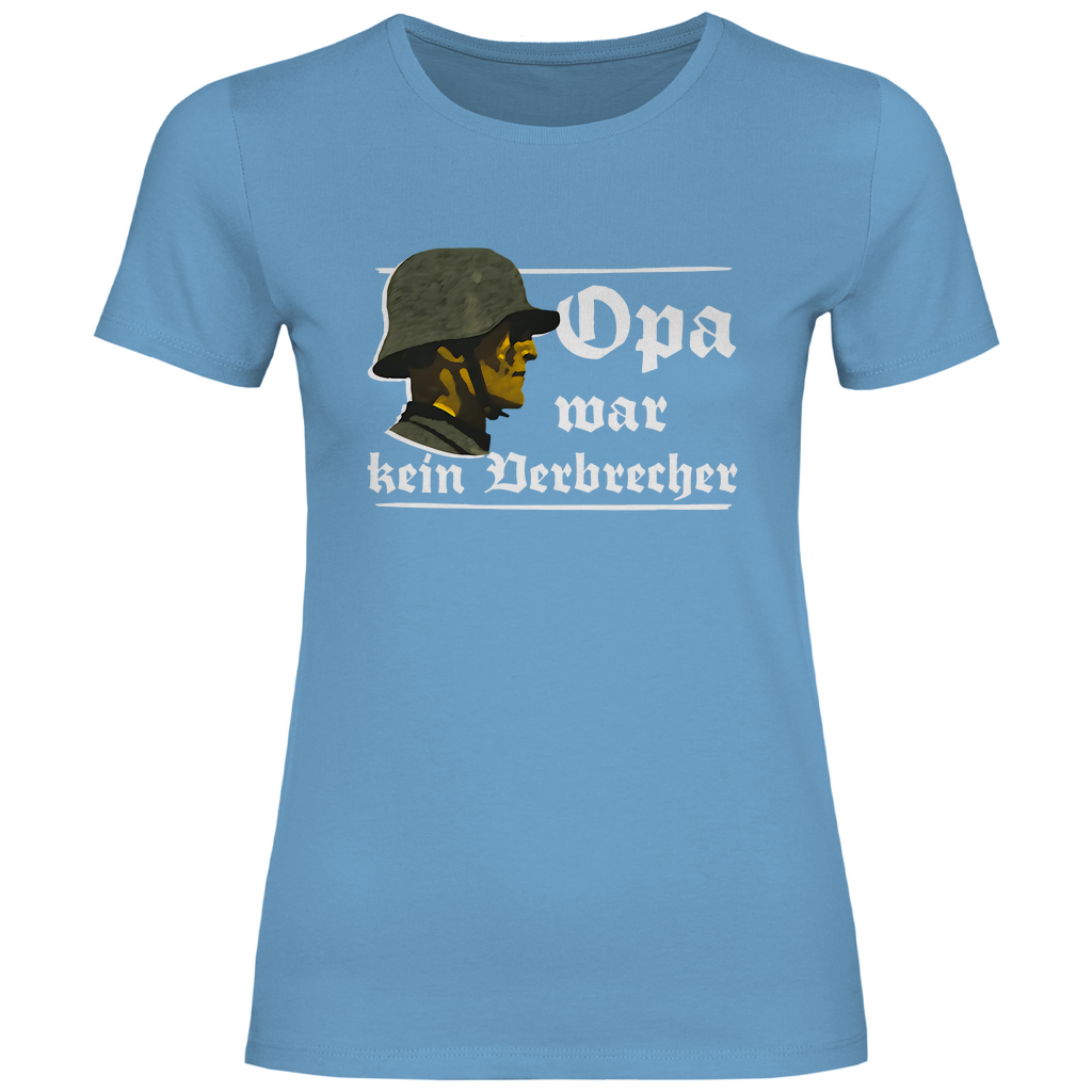 Patriot T-Shirt 'Opa war kein Verbrecher' Damen - PatriotenPrint