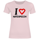 Lustiges T-Shirt 'I love Hatespeech' Damen