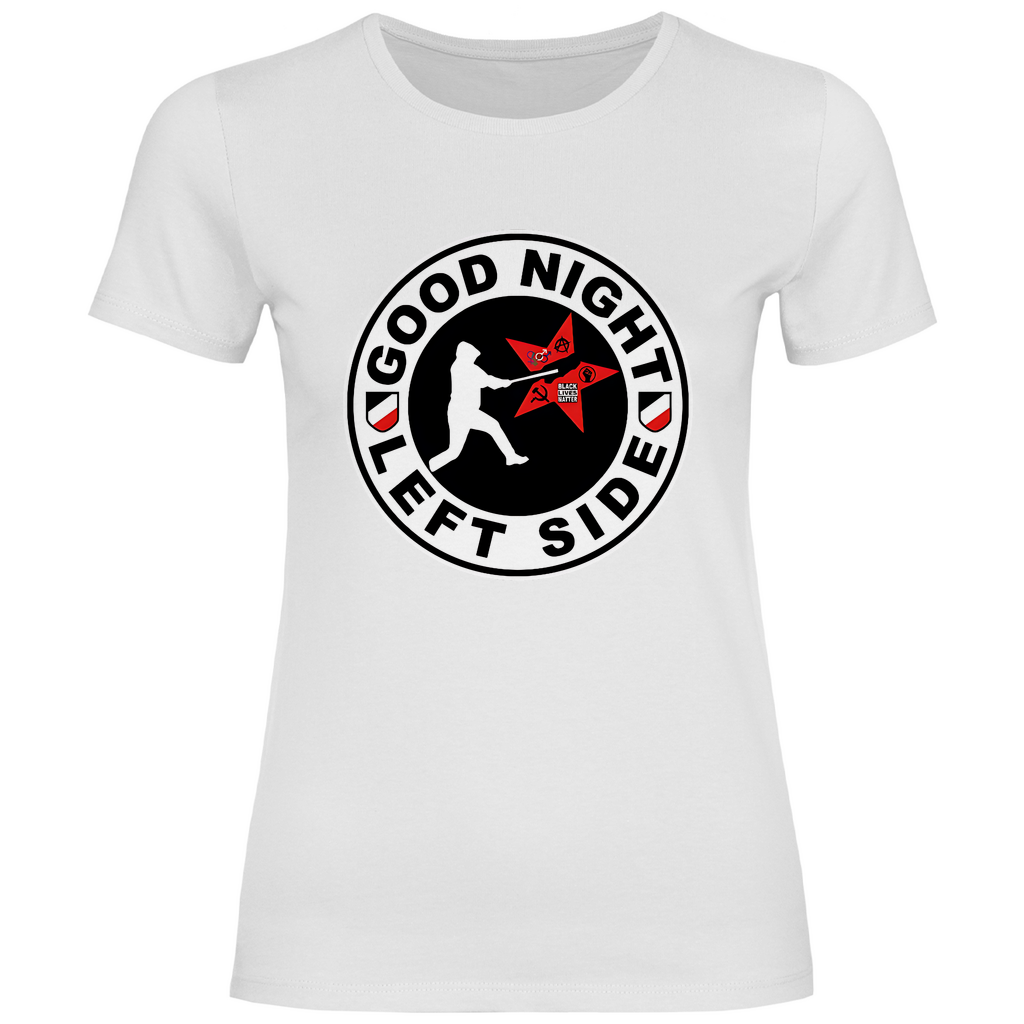 Skinhead T-Shirt 'Good Night Left Side' Damen - PatriotenPrint