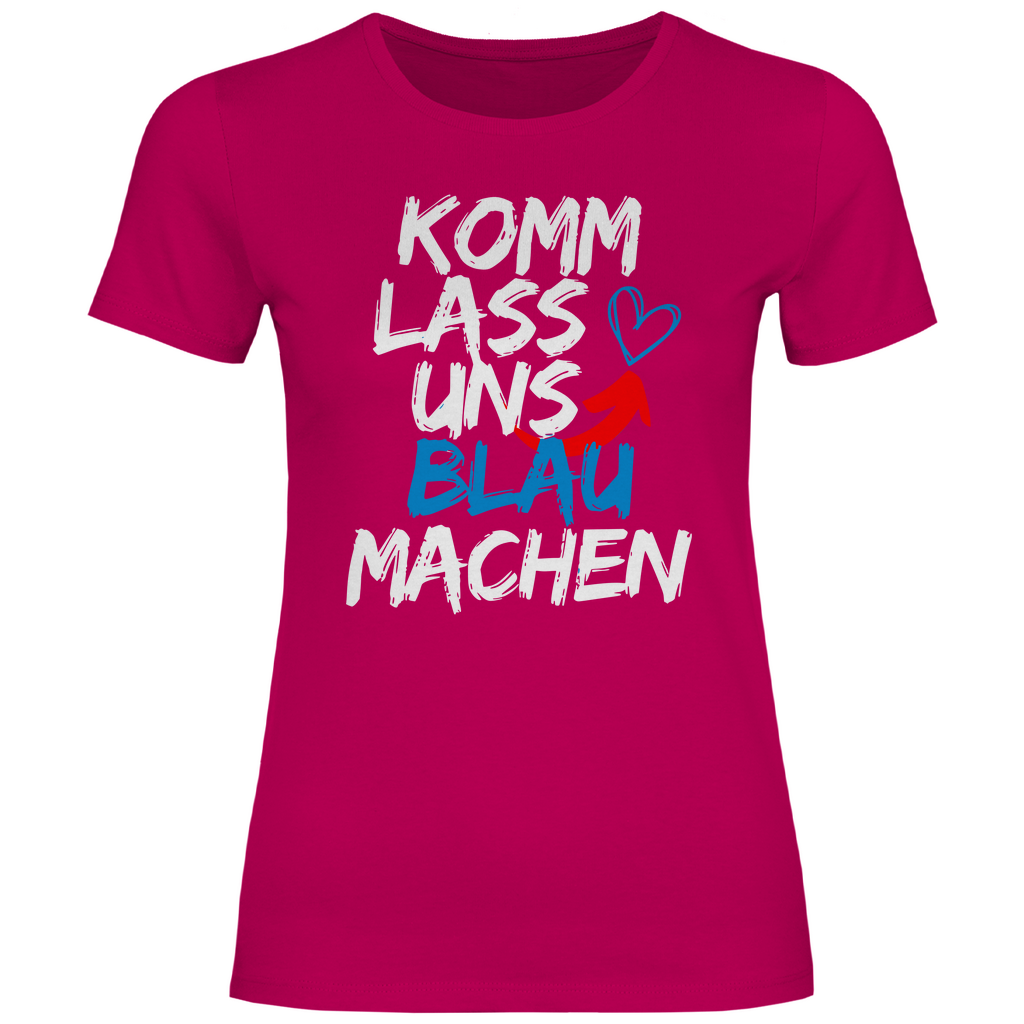 Patriot T-Shirt 'Komm lass uns blau machen' Damen - PatriotenPrint