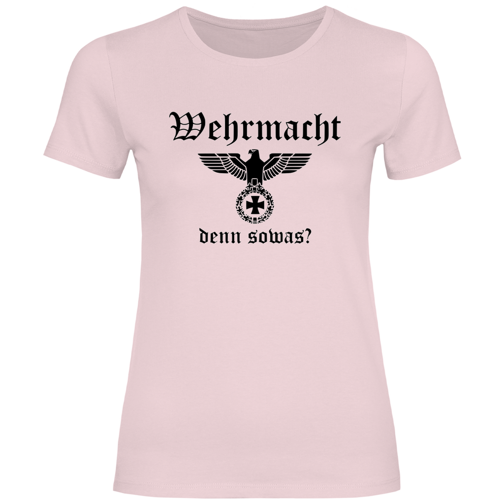 Reichsadler T-Shirt 'Wehr macht denn sowas' Damen