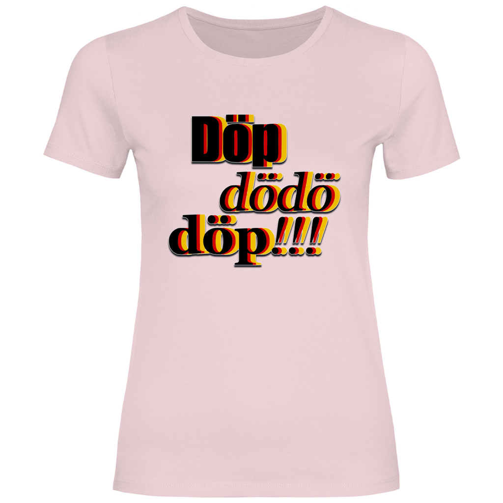 Remigration T-Shirt 'Döp dödö döp' Damen - PatriotenPrint