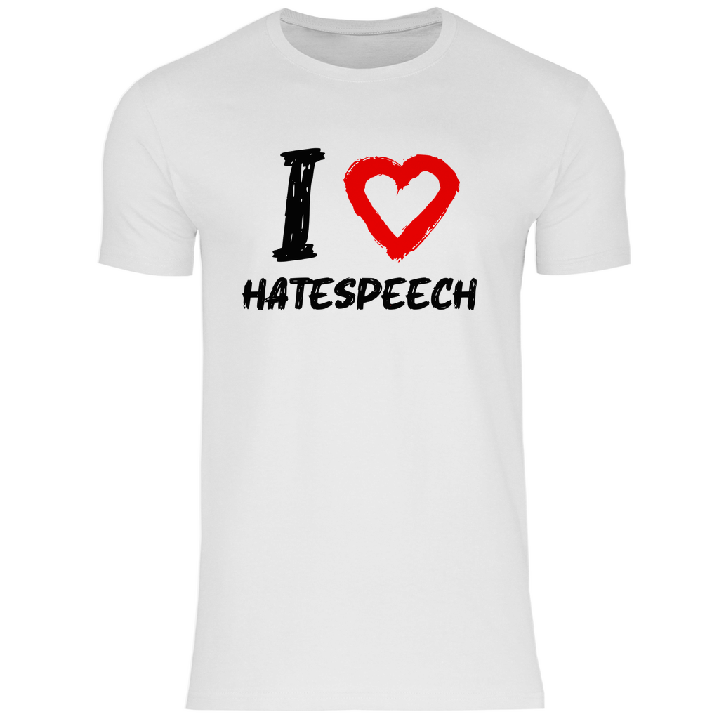 Lustiges T-Shirt 'I love Hatespeech' Herren