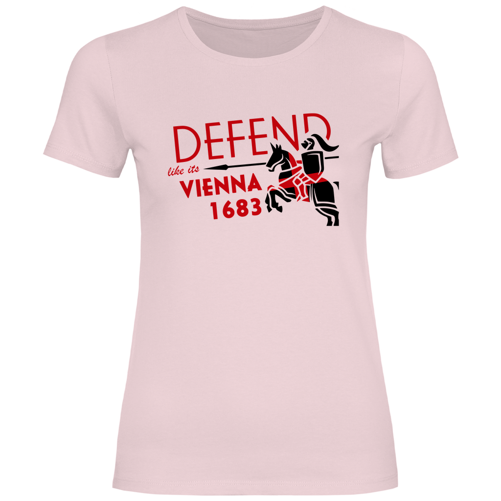 Defend Europe T-Shirt 'Defend like it's Vienna 1683' Damen - PatriotenPrint