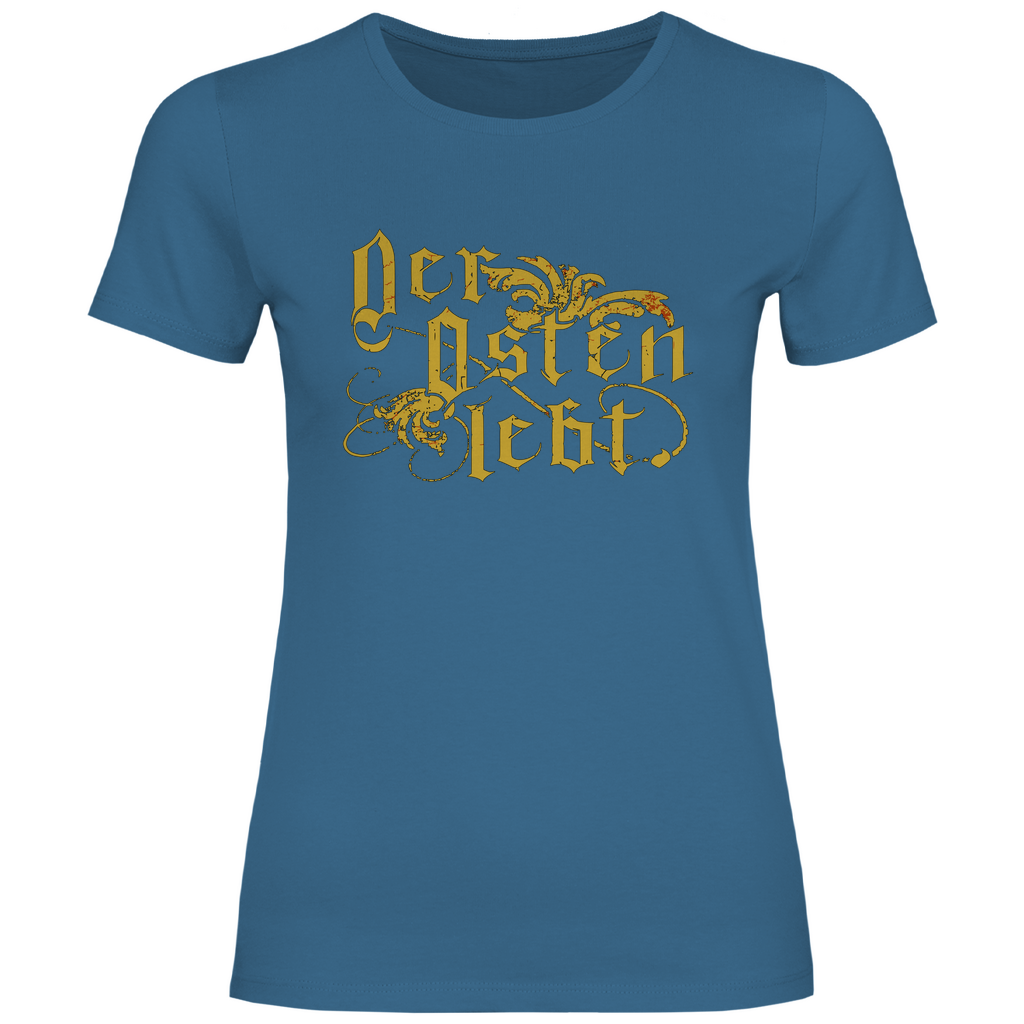 Ostdeutschland T-Shirt 'Der Osten lebt' Damen - PatriotenPrint