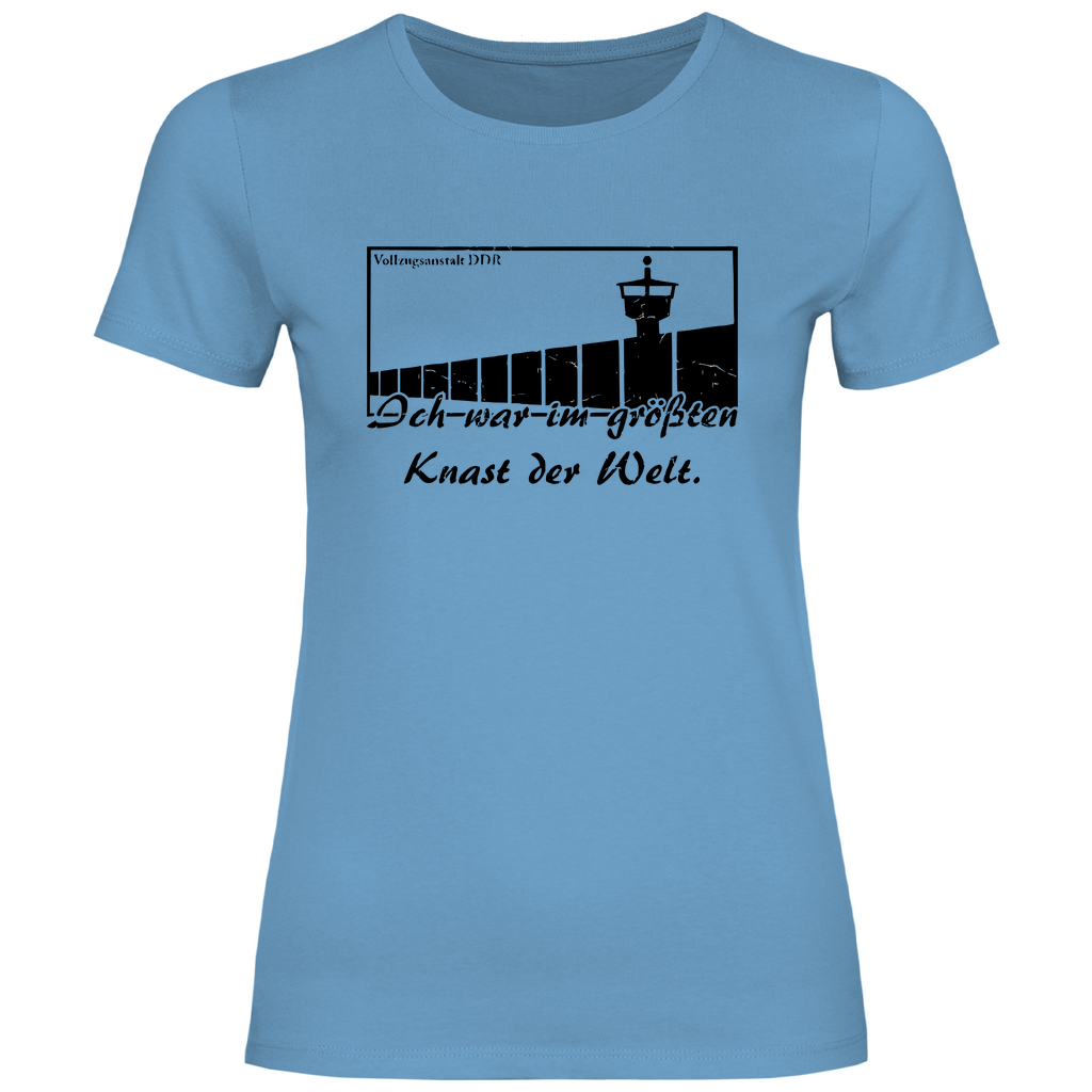 DDR T-Shirt 'Ich war im größten Knast der Welt' Damen - PatriotenPrint