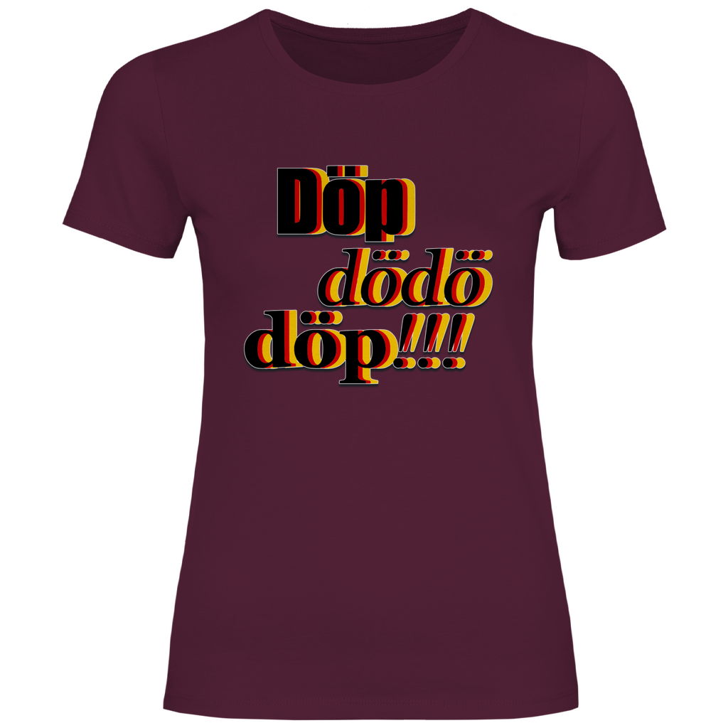 Remigration T-Shirt 'Döp dödö döp' Damen - PatriotenPrint