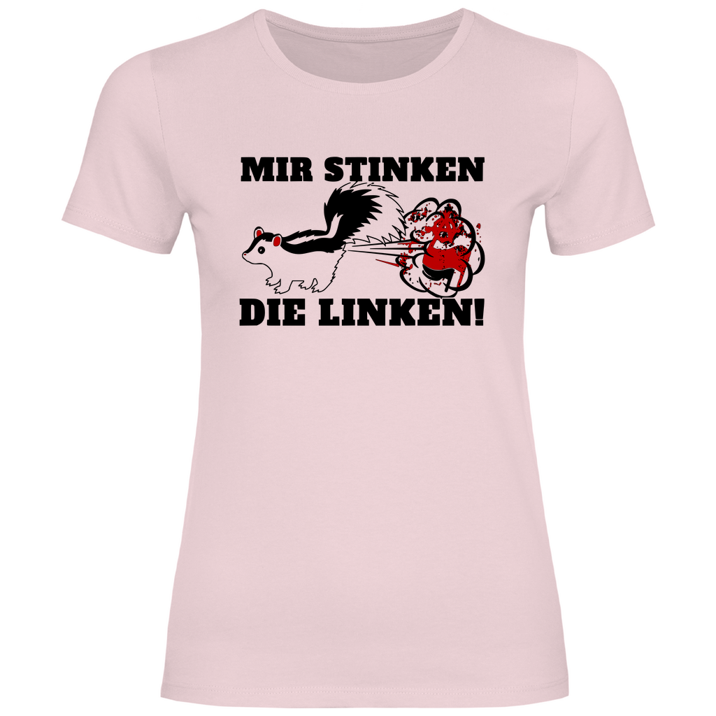 Remigration T-Shirt 'Mir stinken die Linken' Damen