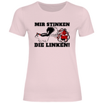 Remigration T-Shirt 'Mir stinken die Linken' Damen