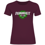 FCK Grüne T-Shirt 'Dummheit hat eine Farbe' Damen - PatriotenPrint