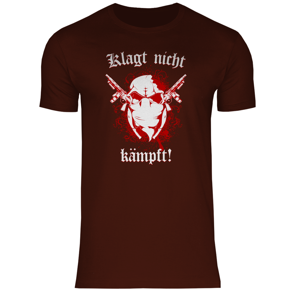 Skinhead T-Shirt 'Klagt nicht Kämpft' Herren - PatriotenPrint