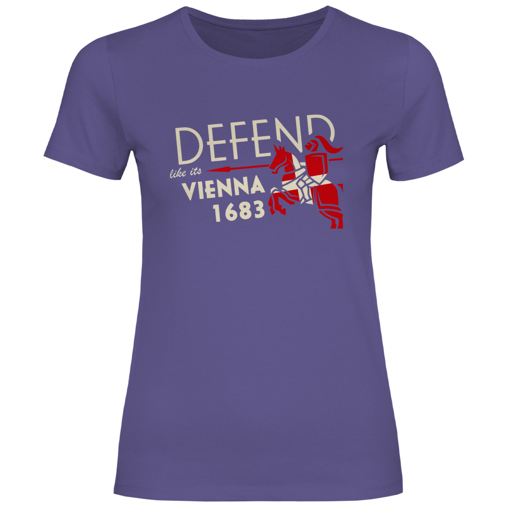 Defend Europe T-Shirt 'Defend like it's Vienna 1683' Damen - PatriotenPrint