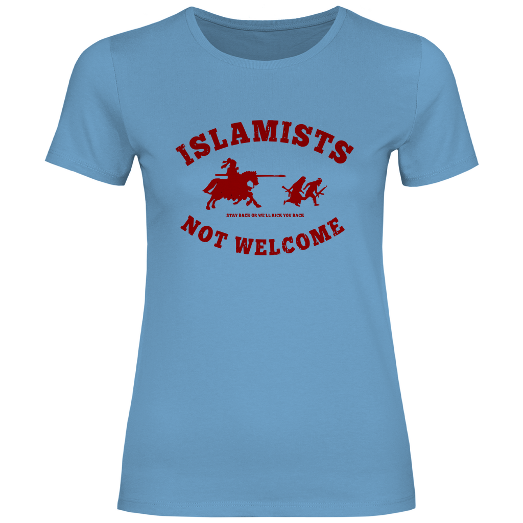 Defend Europe T-Shirt 'Islamists Not Welcome' Damen - PatriotenPrint