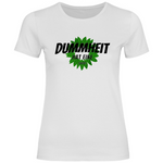 FCK Grüne T-Shirt 'Dummheit hat eine Farbe' Damen - PatriotenPrint